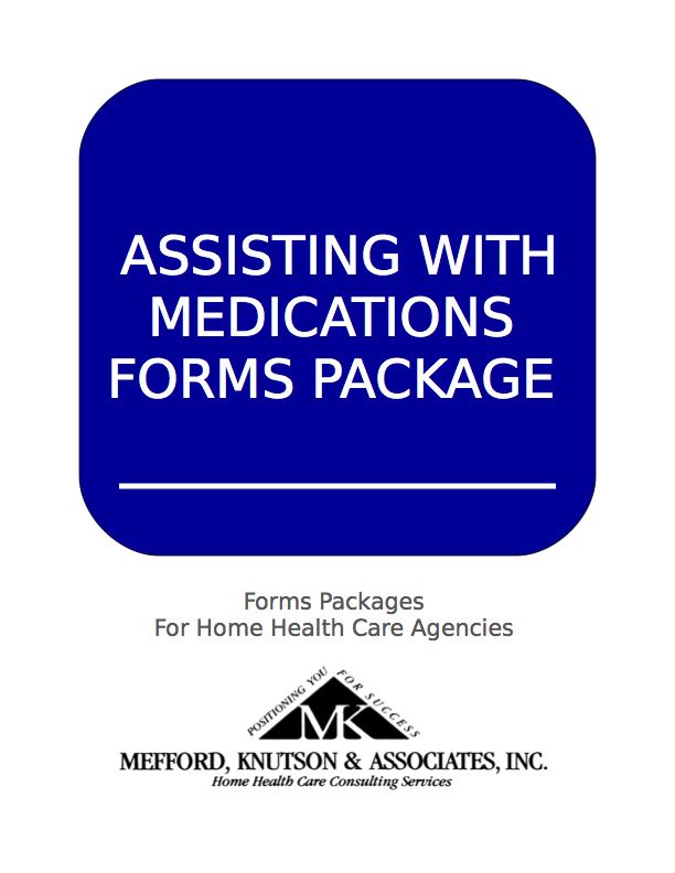 Assisting with Medications Forms Package